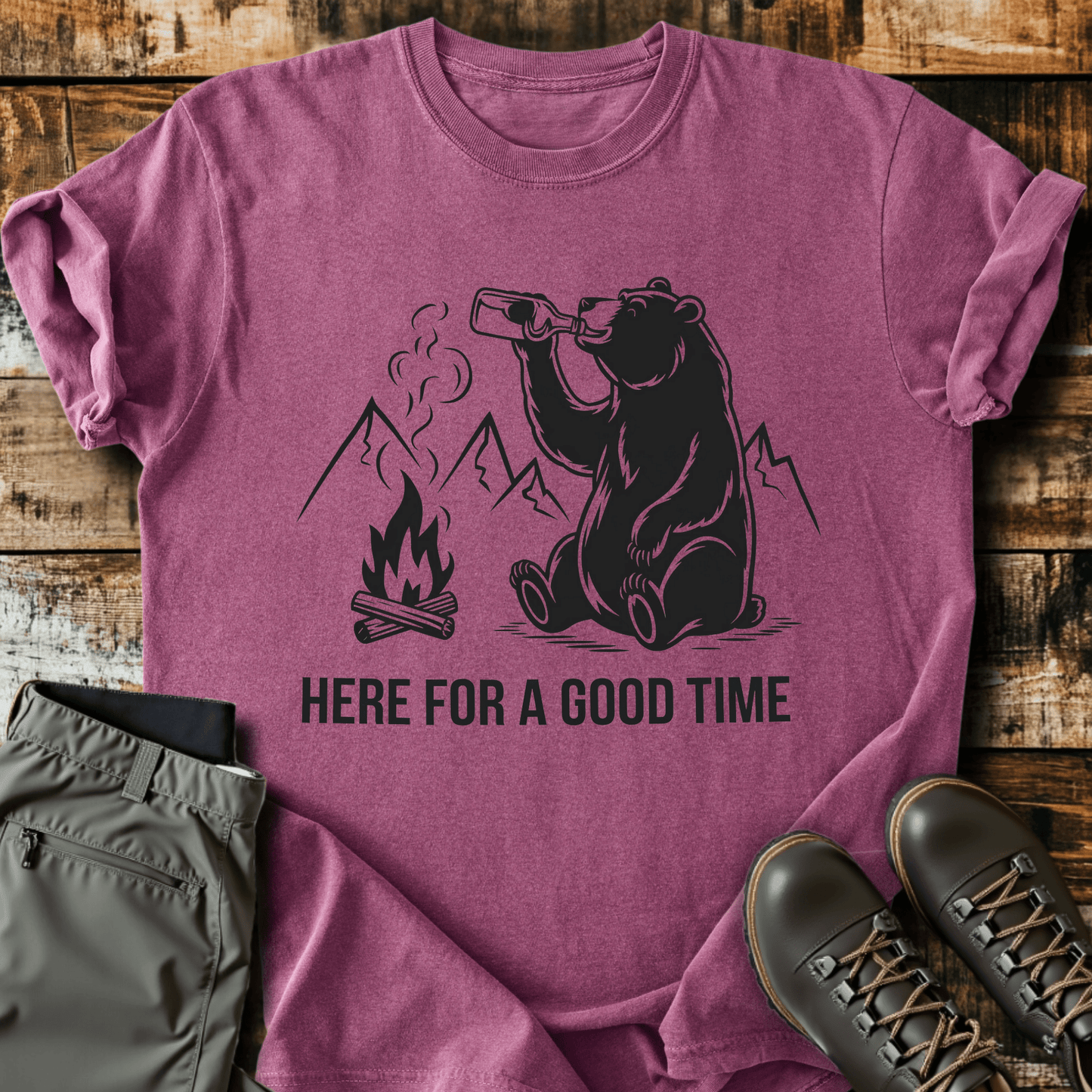 Here For A Goodtime T-shirt