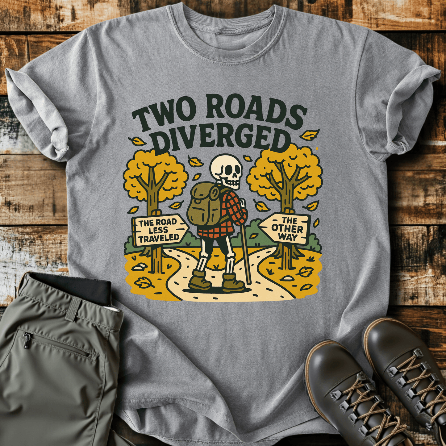 Two Roads Diverged T-Shirt