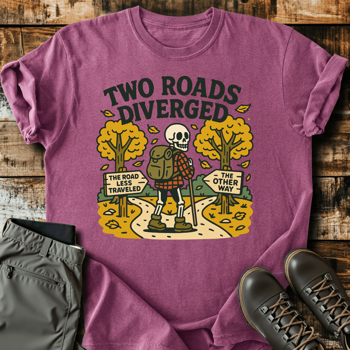 Two Roads Diverged T-Shirt