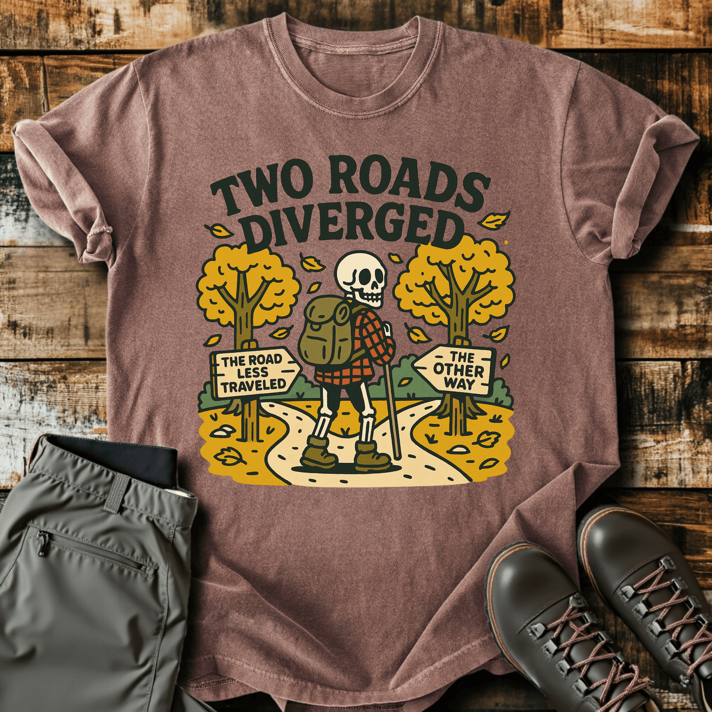 Two Roads Diverged T-Shirt