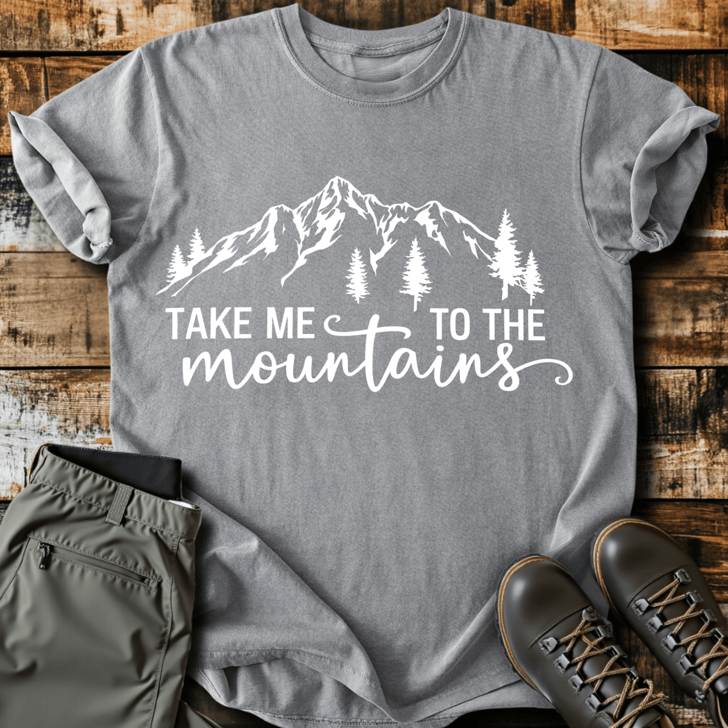 Take Me To The Mountains Script T-Shirt