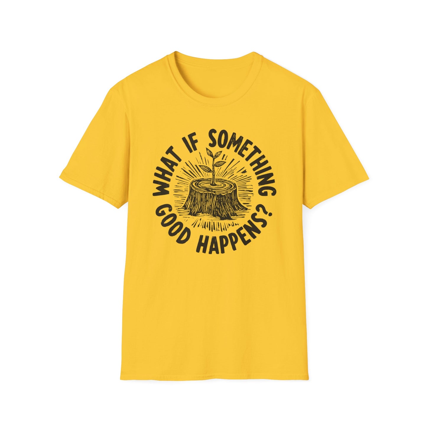 What If T-Shirt
