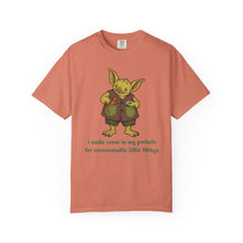 I Make Room In My Pockets For Unreasonable Little Things T-Shirt
