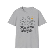 Hike More Worry Less T-shirt