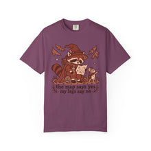The Map Says Yes My Legs Say No T-Shirt