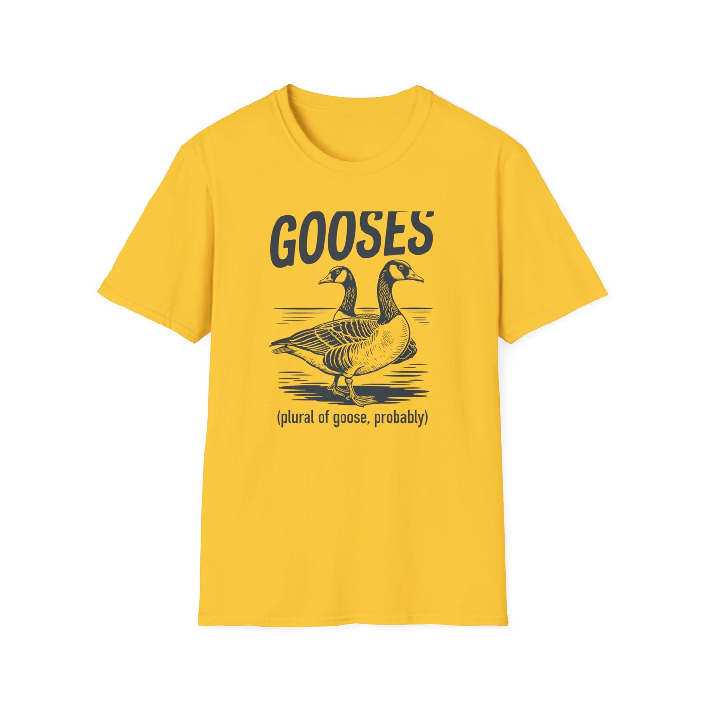 Gooses T-Shirt