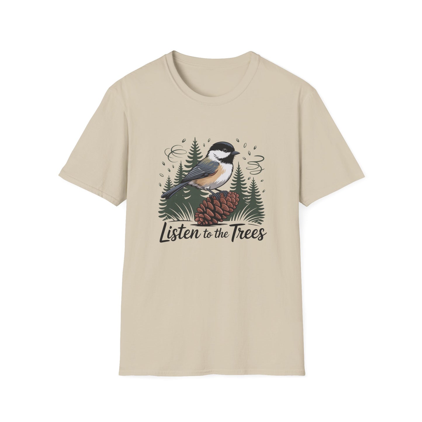 Listen To The Trees T-Shirt