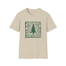 Go Quietly T-Shirt
