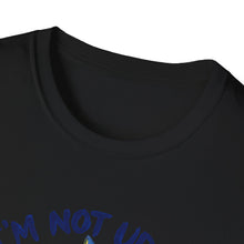 I'm Not Upset I'm Underfed T-Shirt
