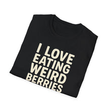 Weird Berries T-Shirt