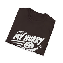 This Is My Hurry T-Shirt