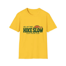 We'll Get There T-Shirt