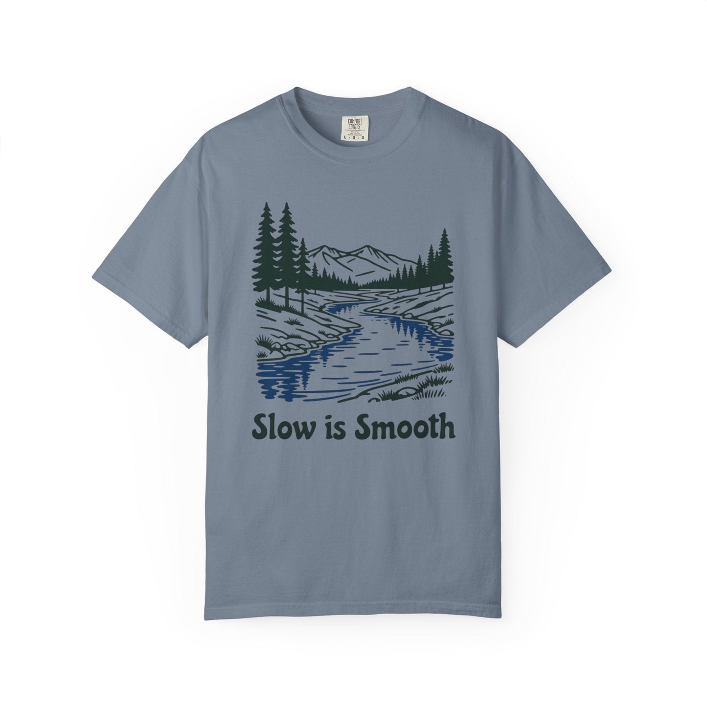 Slow Is Smooth T-Shirt