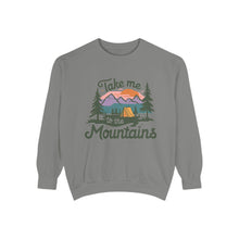 Take Me To The Mountains Sweatshirt