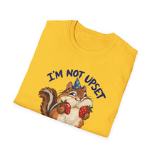 I'm Not Upset I'm Underfed T-Shirt