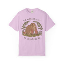 The Woods Are Quiet My Thoughts Are Not T-Shirt