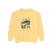 I'd Hike That Sweatshirt