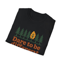 Dare To Be Different T-Shirt