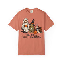 Too Tired To Be Frightening T-Shirt