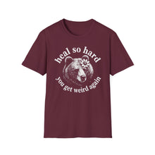 Heal So Hard T-Shirt