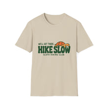 We'll Get There T-Shirt