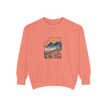 I'd Hike That Sweatshirt