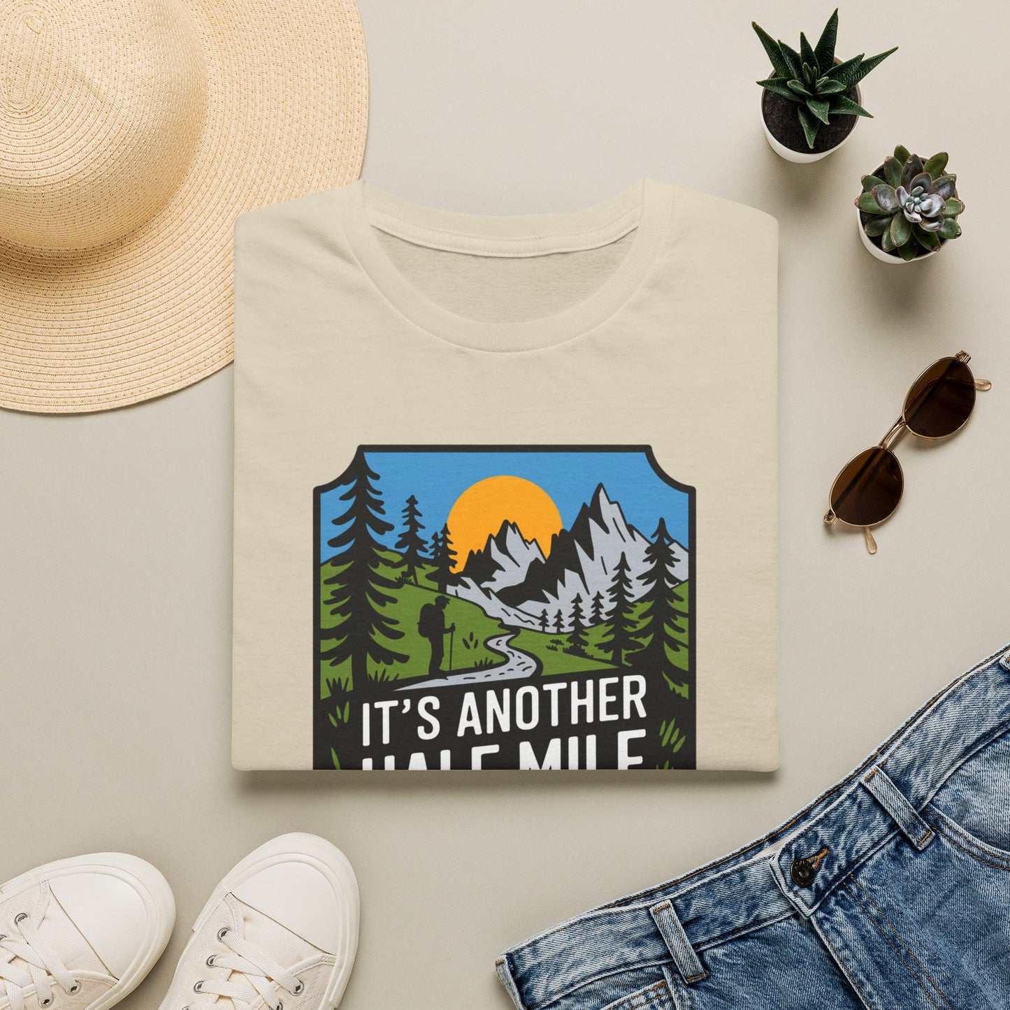 Another Half Mile Or So T-shirt