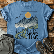 I'd Hike That T-shirt