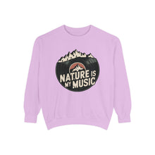 Nature Is My Music Sweatshirt