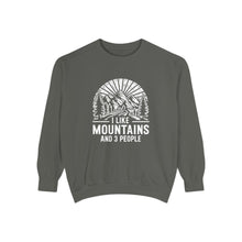 I Like Mountains Sweatshirt