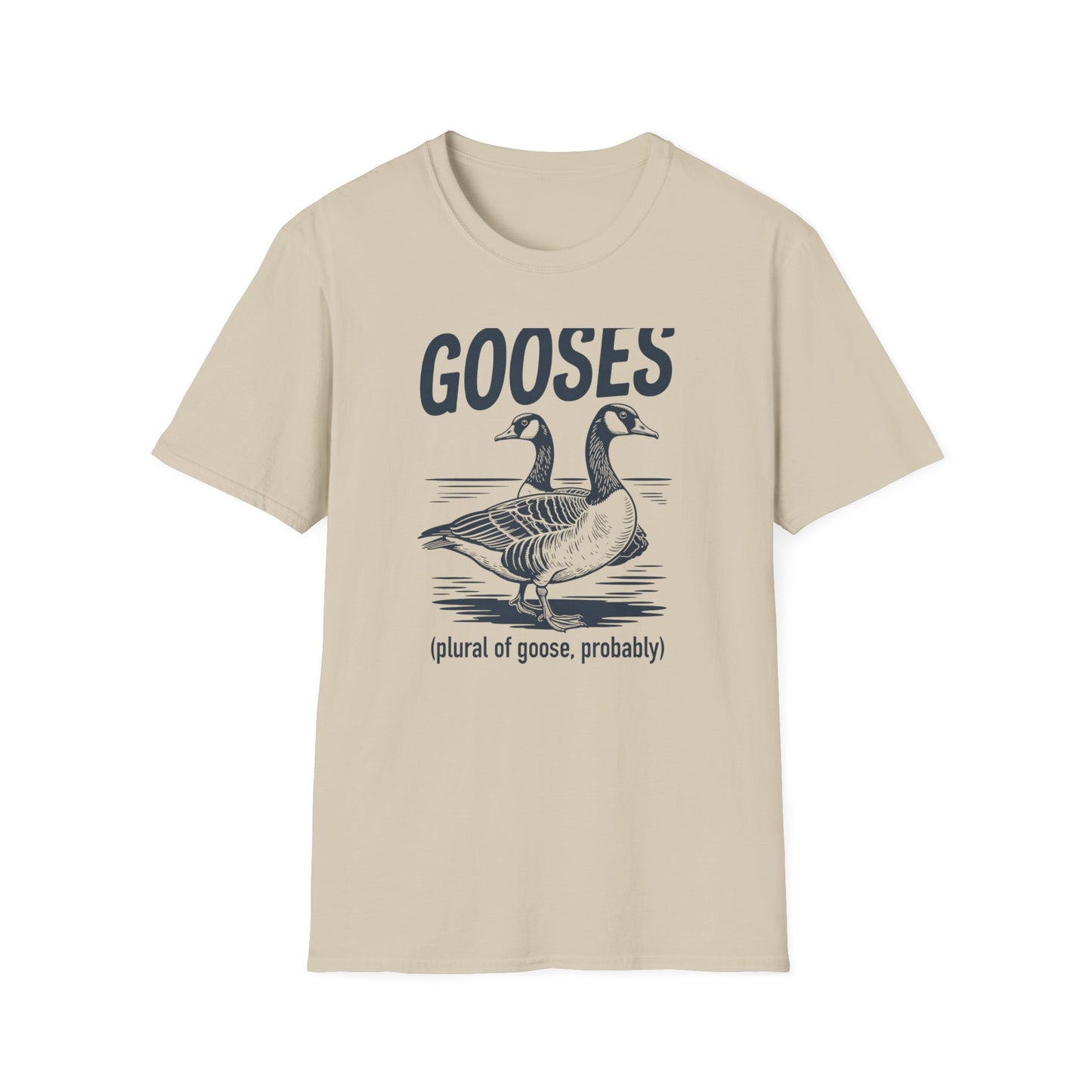 Gooses T-Shirt