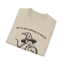 Off To Set Nonsense In Motion T-Shirt