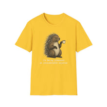 I'm Being Pleasant At Considerable Expense T-Shirt