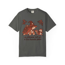 Please Set A Less Heroic Pace T-Shirt