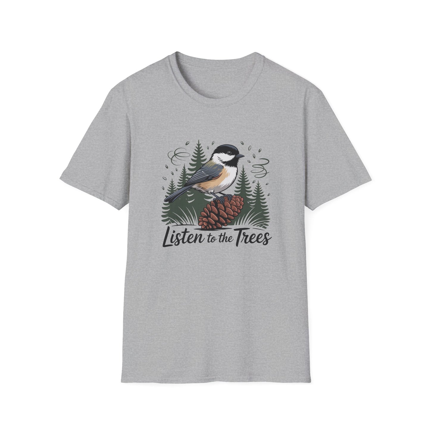 Listen To The Trees T-Shirt