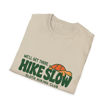 We'll Get There T-Shirt