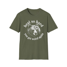 Heal So Hard T-Shirt