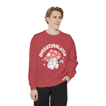 Overstimulated Sweatshirt