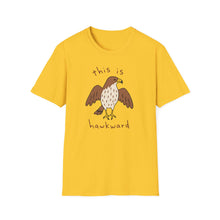 This Is Hawkward T-Shirt