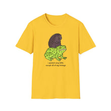 I Packed Very Little Except All Of My Feelings T-Shirt