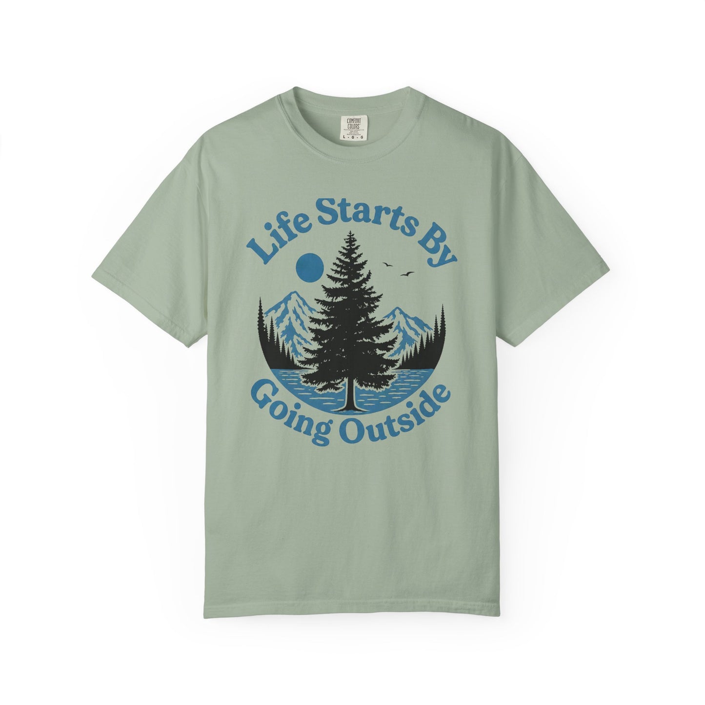 Life Starts Outside T-Shirt
