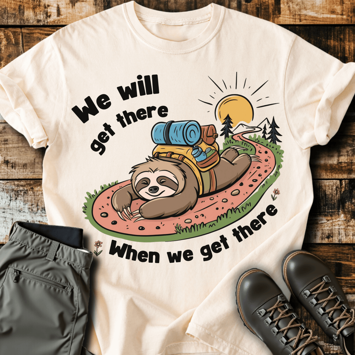 When We Get There T-shirt