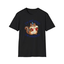 I'm Not Upset I'm Underfed T-Shirt