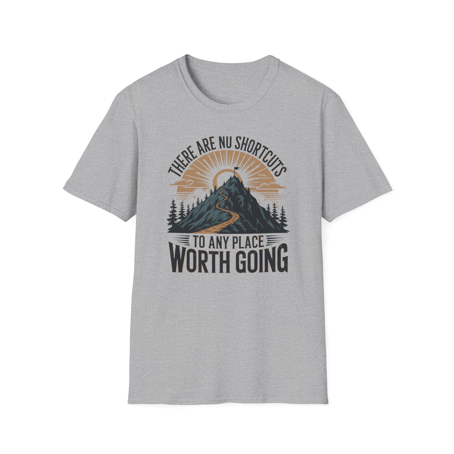 No Shortcuts T-shirt