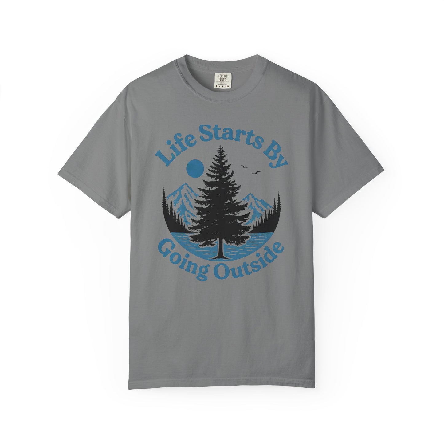 Life Starts Outside T-Shirt