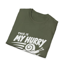 This Is My Hurry T-Shirt