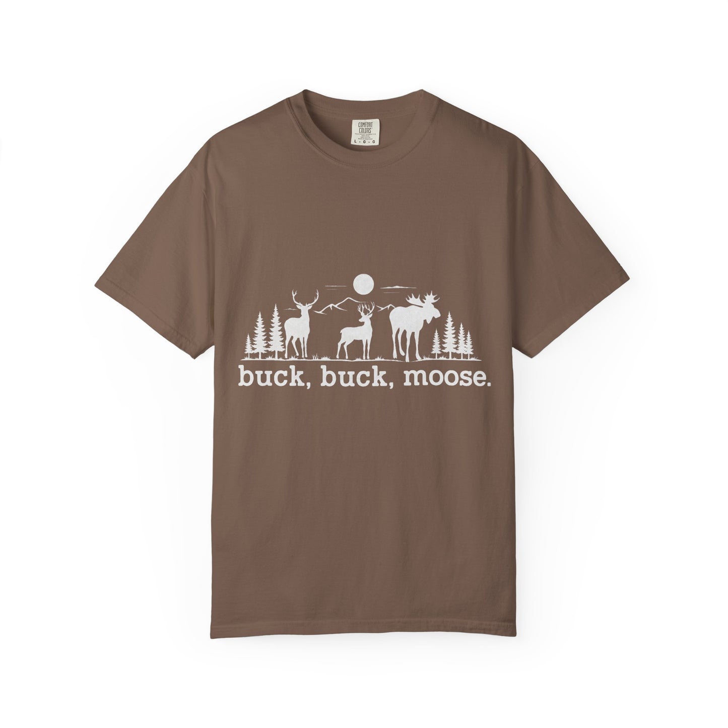 Buck Buck Moose T-Shirt