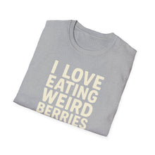 Weird Berries T-Shirt