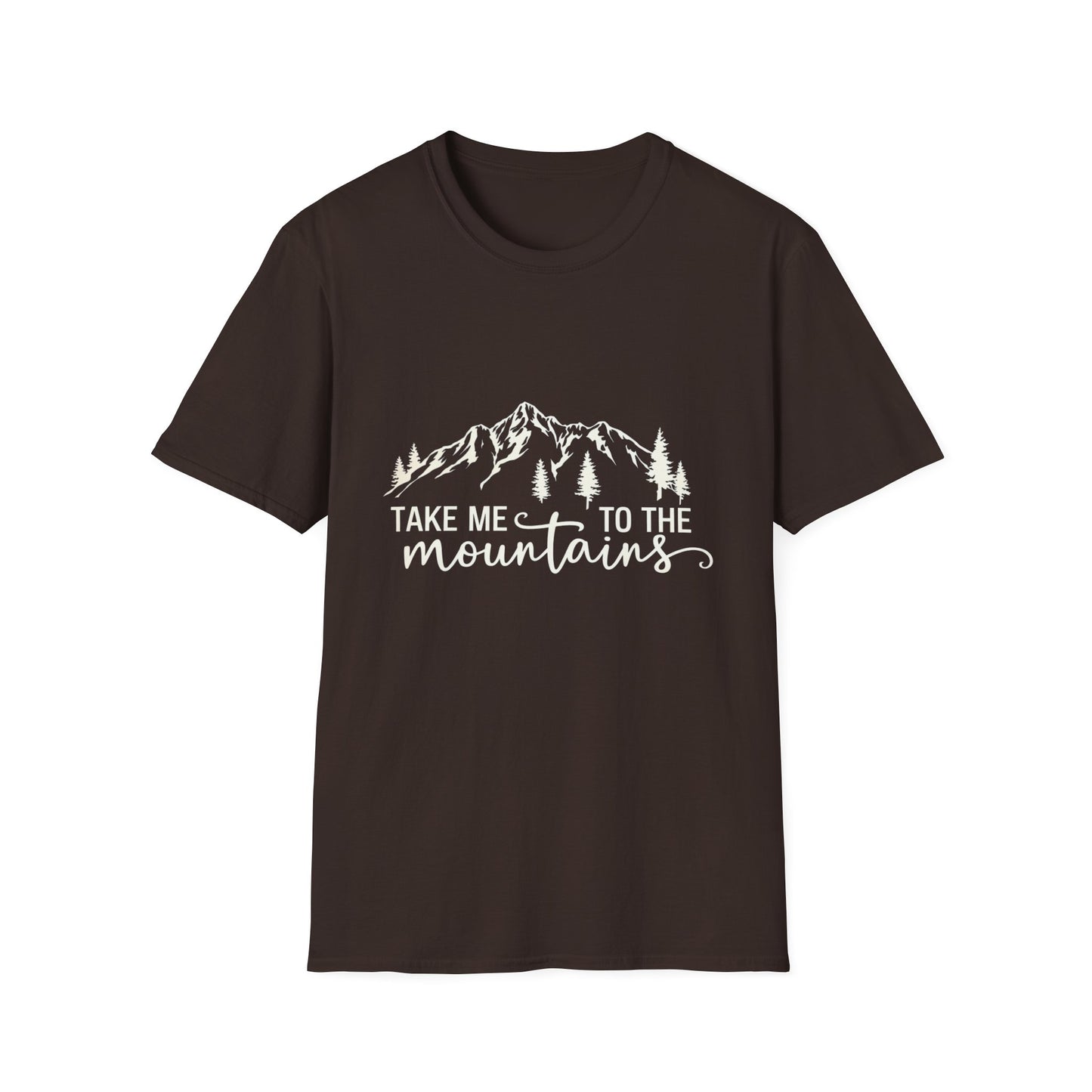 Take Me To The Mountains Script T-Shirt