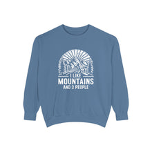 I Like Mountains Sweatshirt